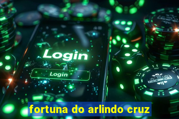 fortuna do arlindo cruz